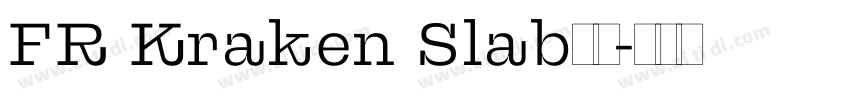 FR Kraken Slab字体字体转换
